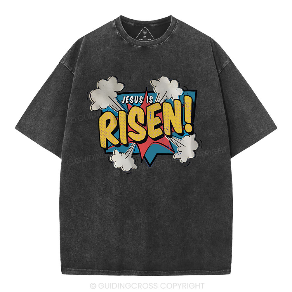 Jesus Is Risen Christian Washed T-Shirt