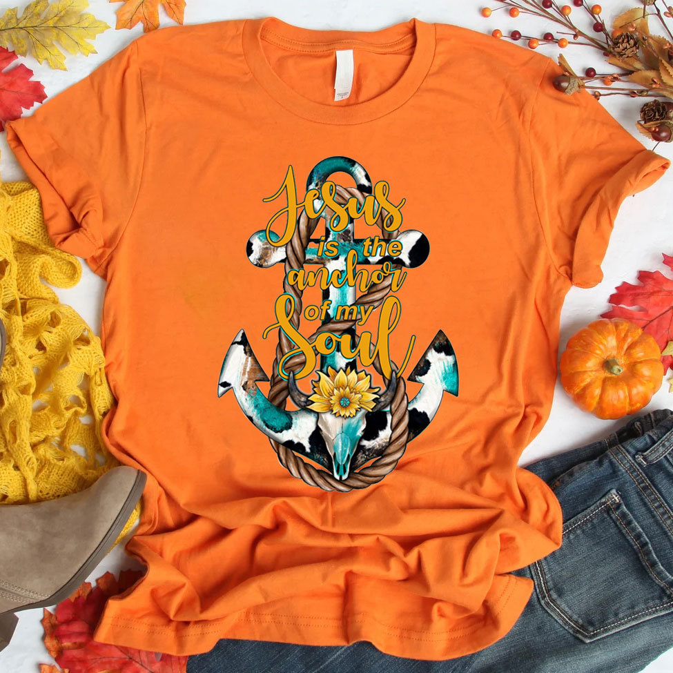 Jesus Is The Anchor Of My Soul Christian T-Shirt