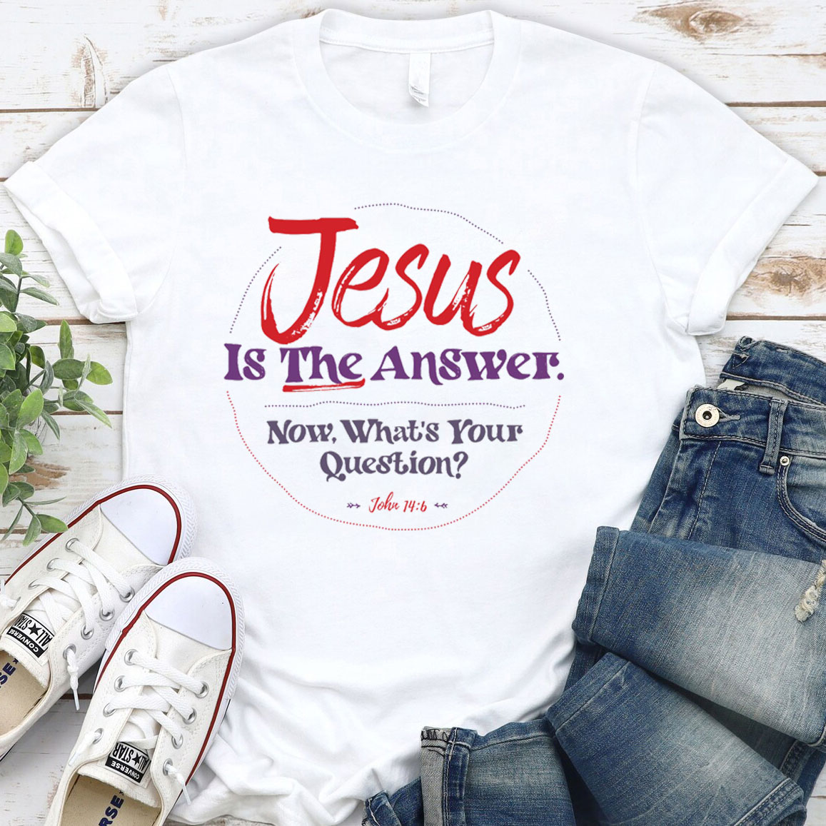 Jesus Is The Answer Christian T-Shirt