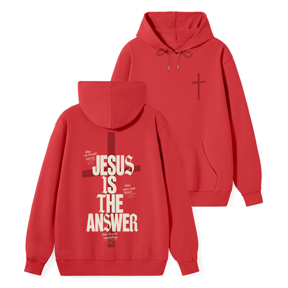 Jesus Is The Answer Classic Christian Hoodie
