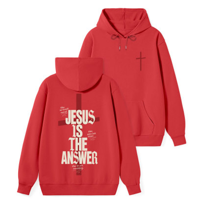 Jesus Is The Answer Classic Christian Hoodie