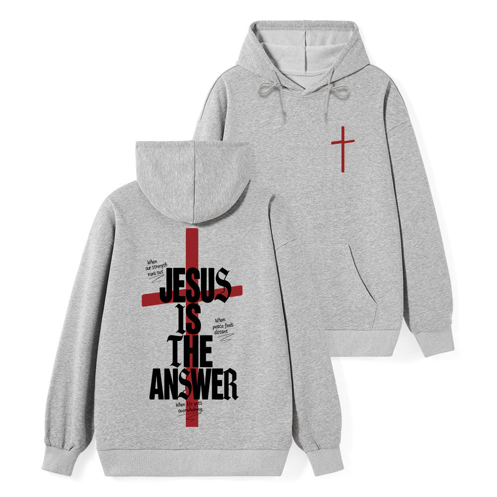 Jesus Is The Answer Classic Christian Hoodie