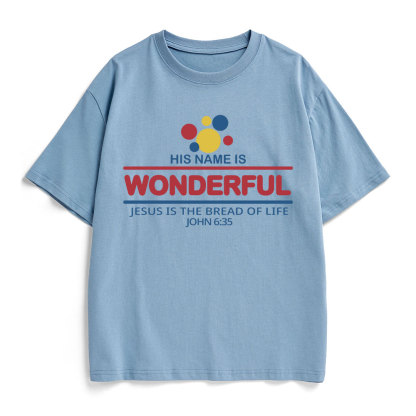 Jesus Is The Bread Of Life Christian Heavy Cotton T-Shirt