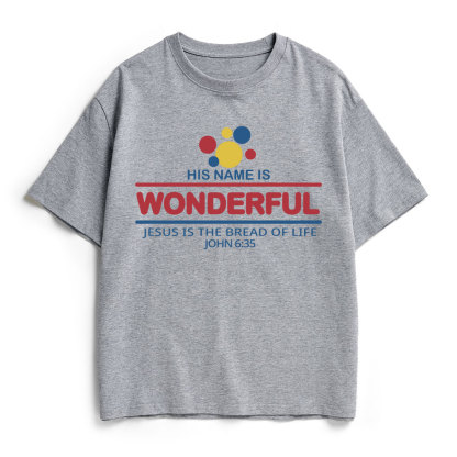 Jesus Is The Bread Of Life Christian Heavy Cotton T-Shirt