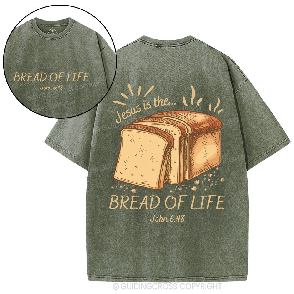 Jesus Is The Bread Of Life Christian Washed T-Shirt