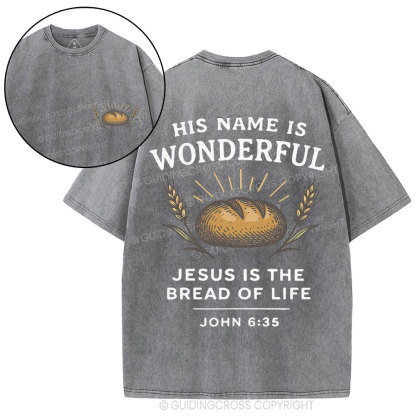 Jesus Is The Bread Of Life Christian Washed T-Shirt