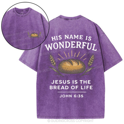 Jesus Is The Bread Of Life Christian Washed T-Shirt