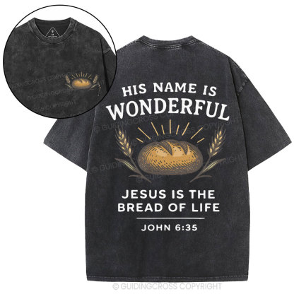 Jesus Is The Bread Of Life Christian Washed T-Shirt