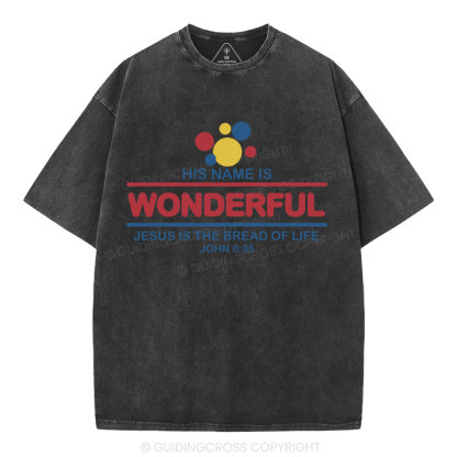 Jesus Is The Bread Of Life Chrsitian Washed T-Shirt
