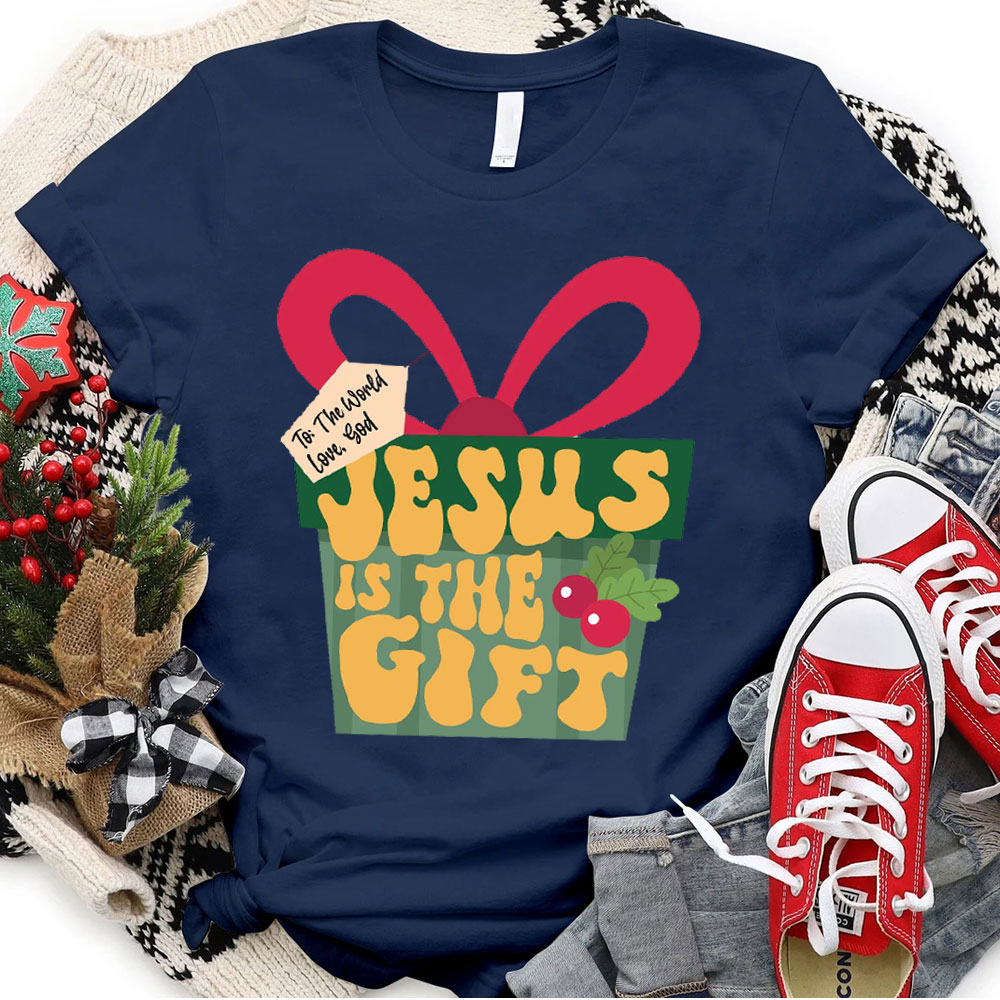 Jesus Is The Gift Christian Christmas T-Shirt