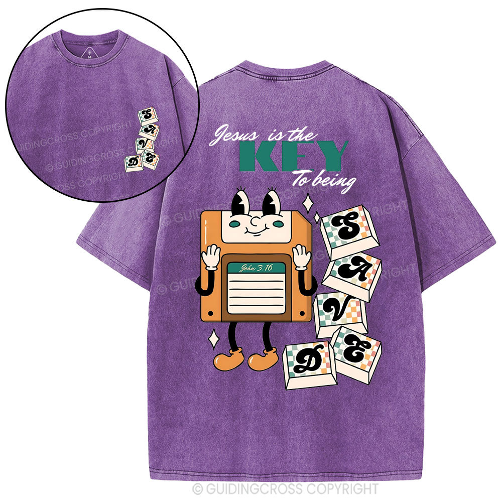 Jesus Is The Key To Being Saved  Christian Washed T-Shirt