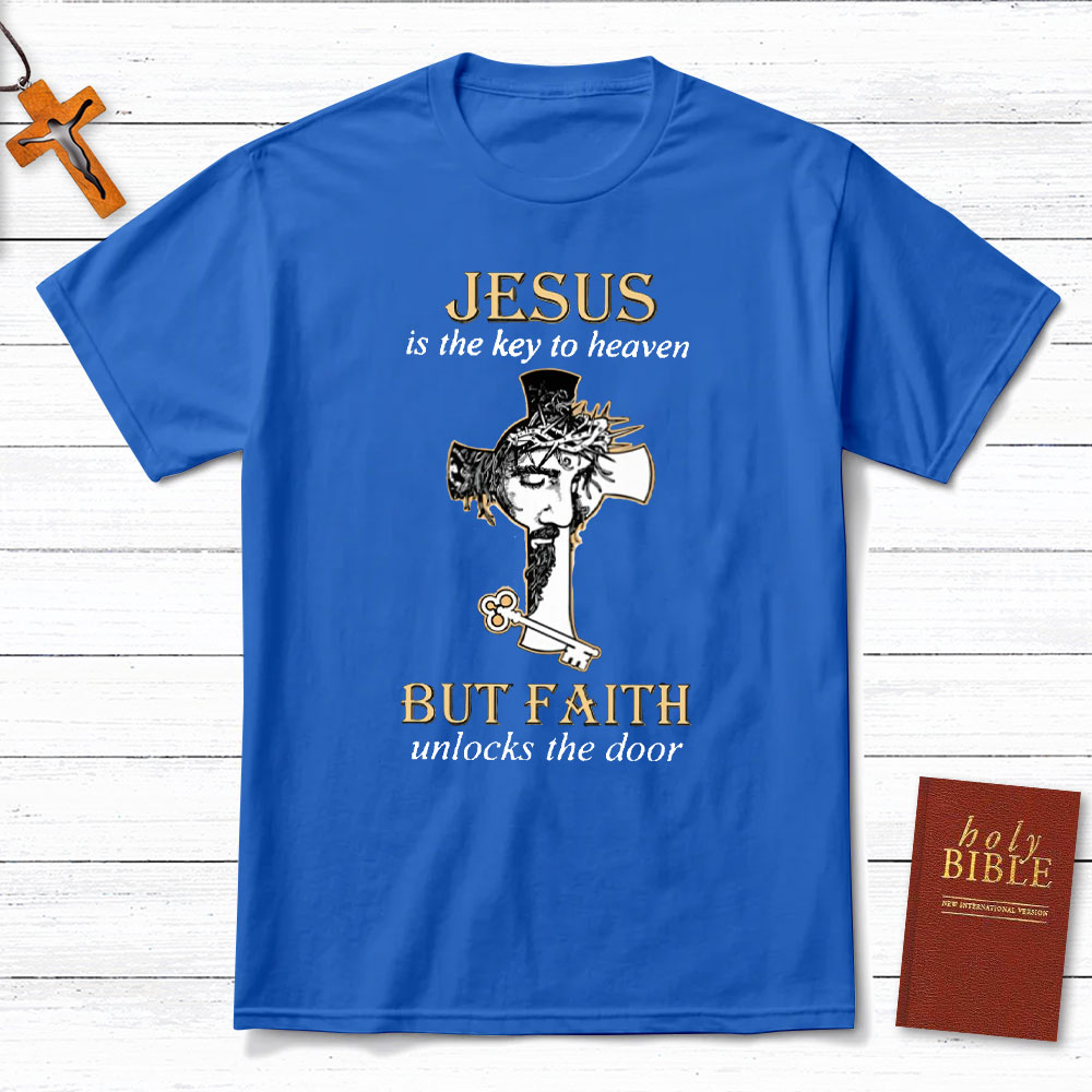 Jesus Is The Key To Heaven Christian T-Shirt