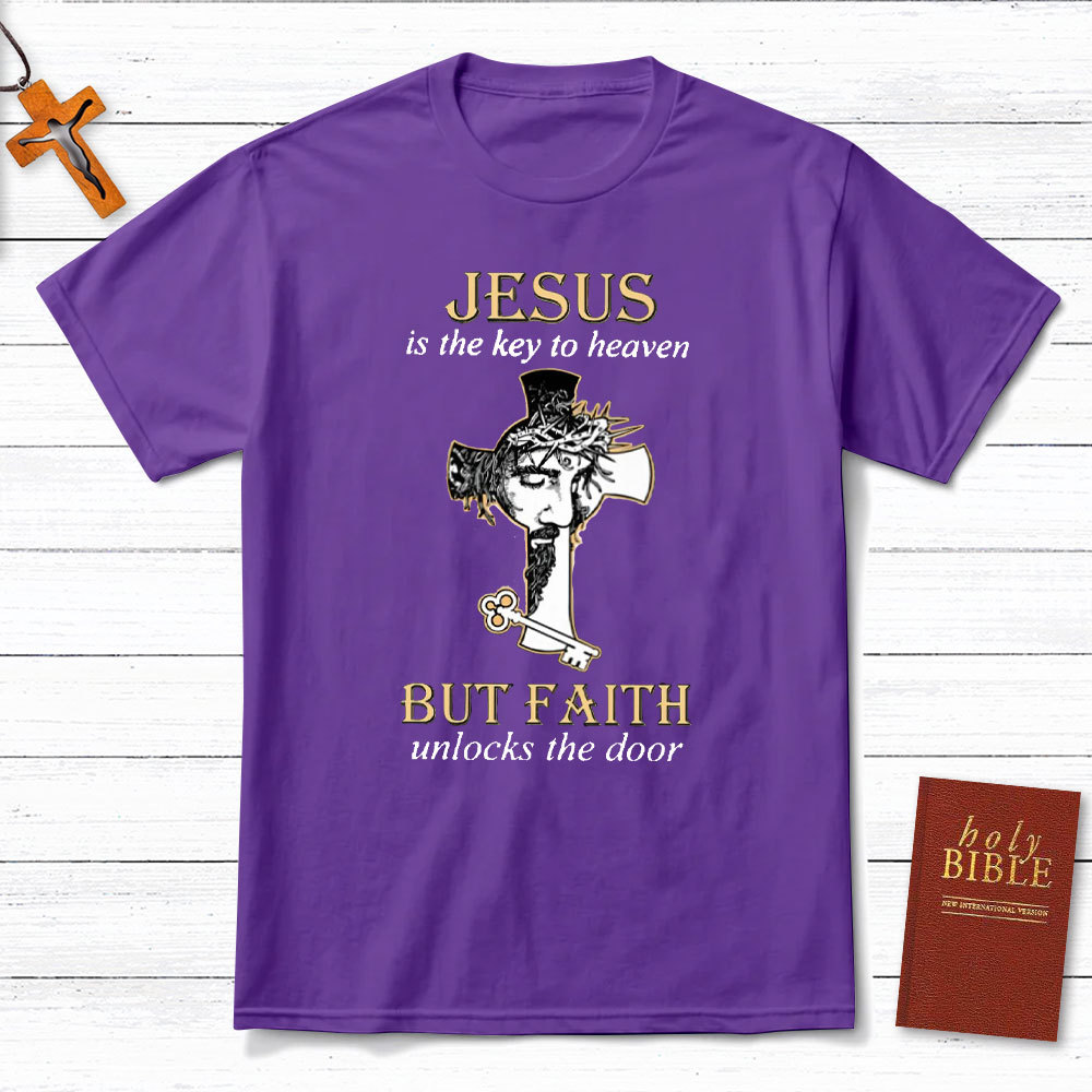 Jesus Is The Key To Heaven Christian T-Shirt