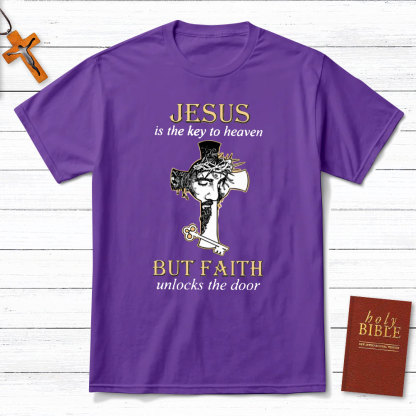 Jesus Is The Key To Heaven Christian T-Shirt