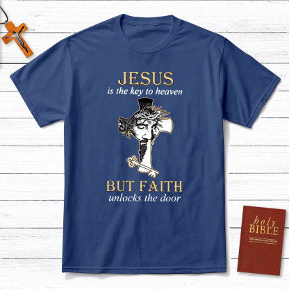 Jesus Is The Key To Heaven Christian T-Shirt