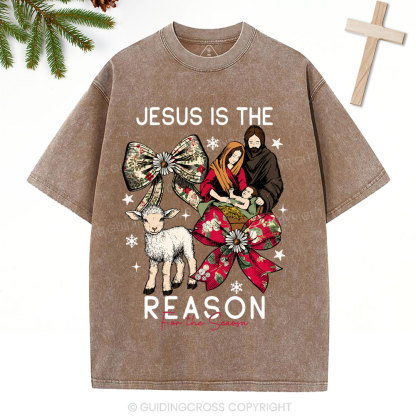 Jesus Is The Reason Christian Christmas Washed T-Shirt