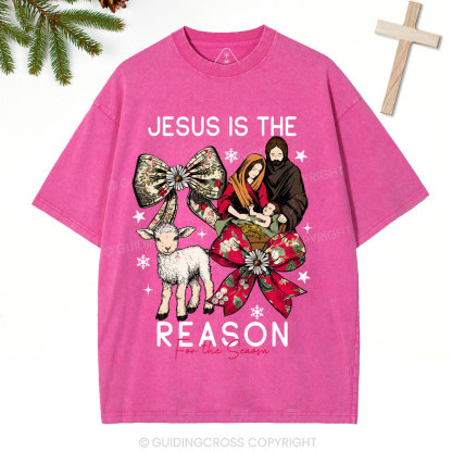 Jesus Is The Reason Christian Christmas Washed T-Shirt