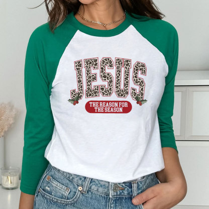 Jesus Is The Reason Christmas Christian Raglan Long Sleeve T-Shirt