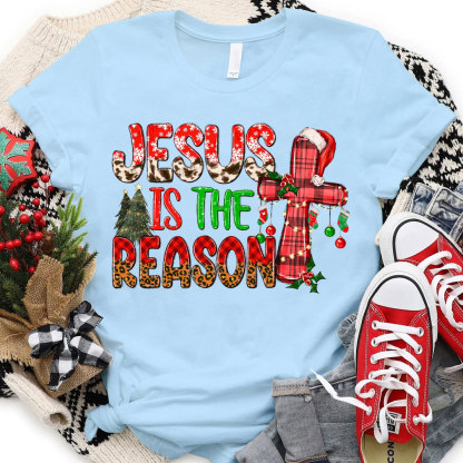 Jesus Is The Reason Christmas Christian T-Shirt