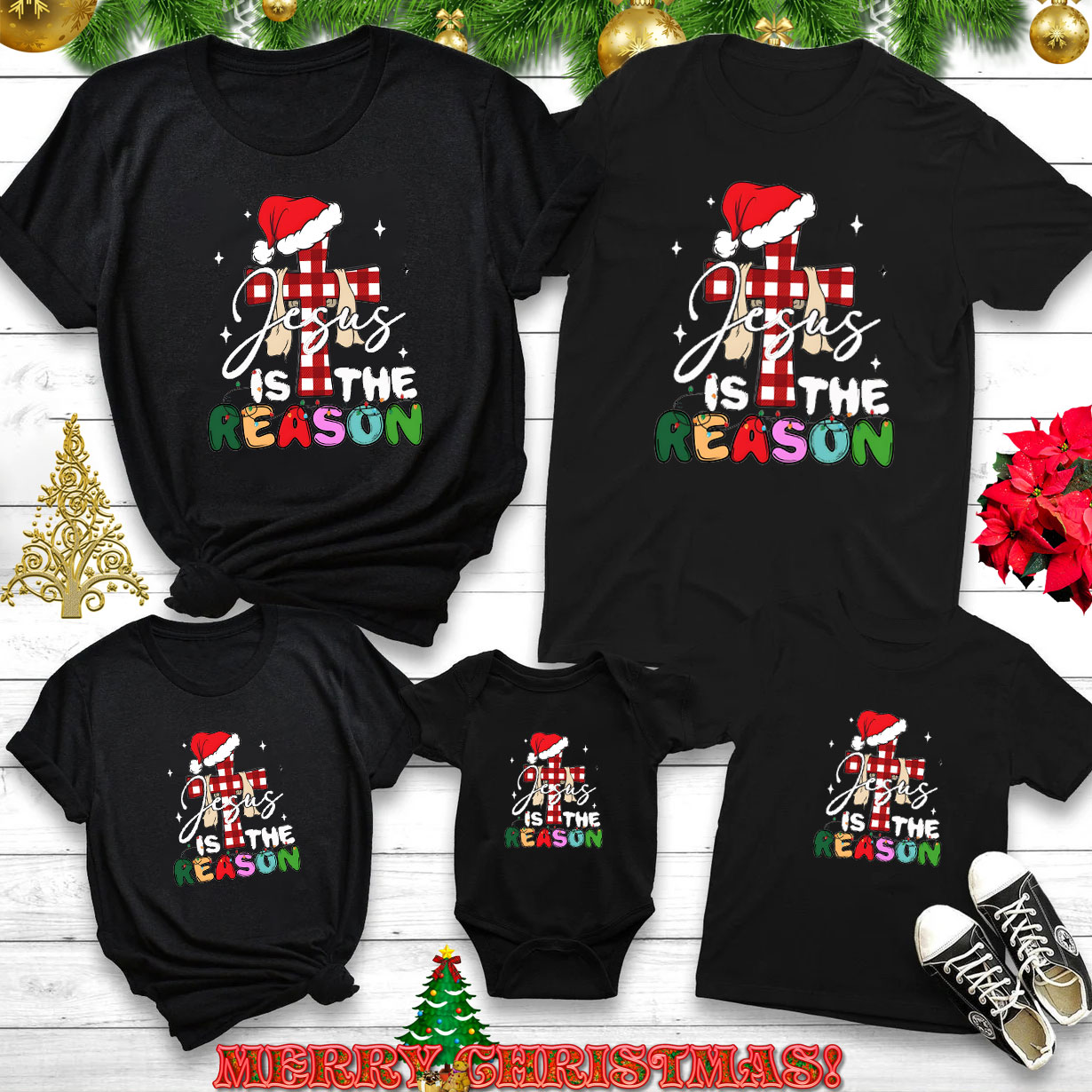Jesus Is The Reason' Christmas Family Matching Shirts