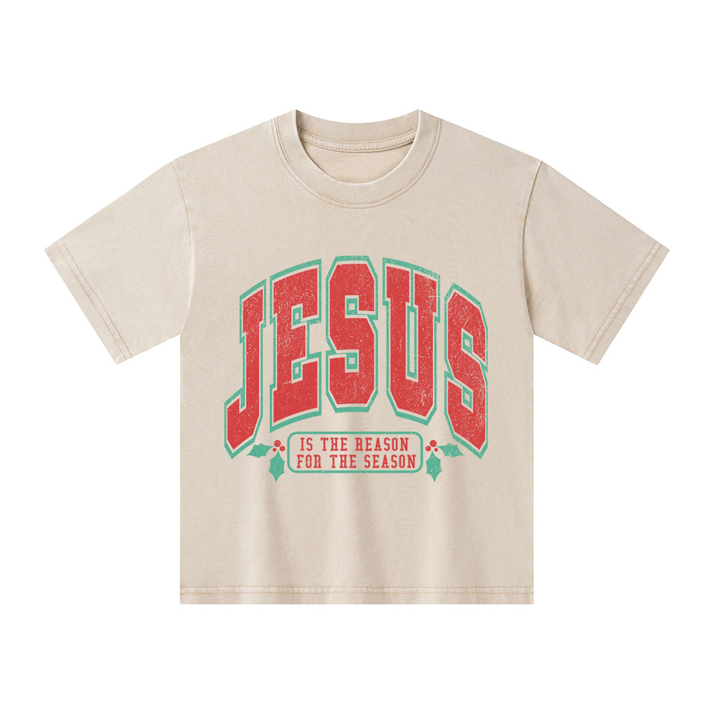 Jesus Is The Reason For The Season Christian Kid Washed T-Shirt