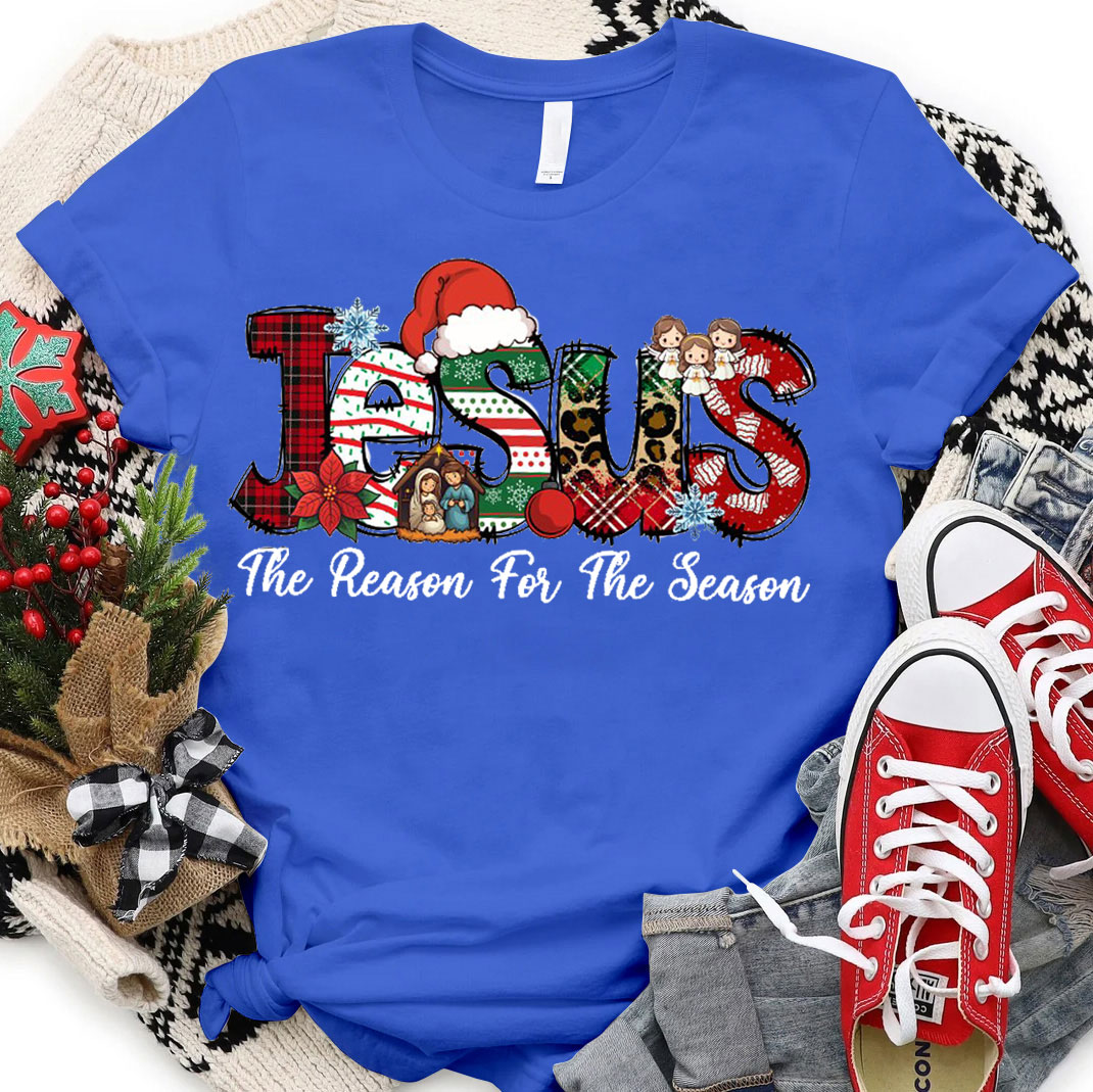 Jesus Is The Reason For The Season Christmas Christian T-Shirt