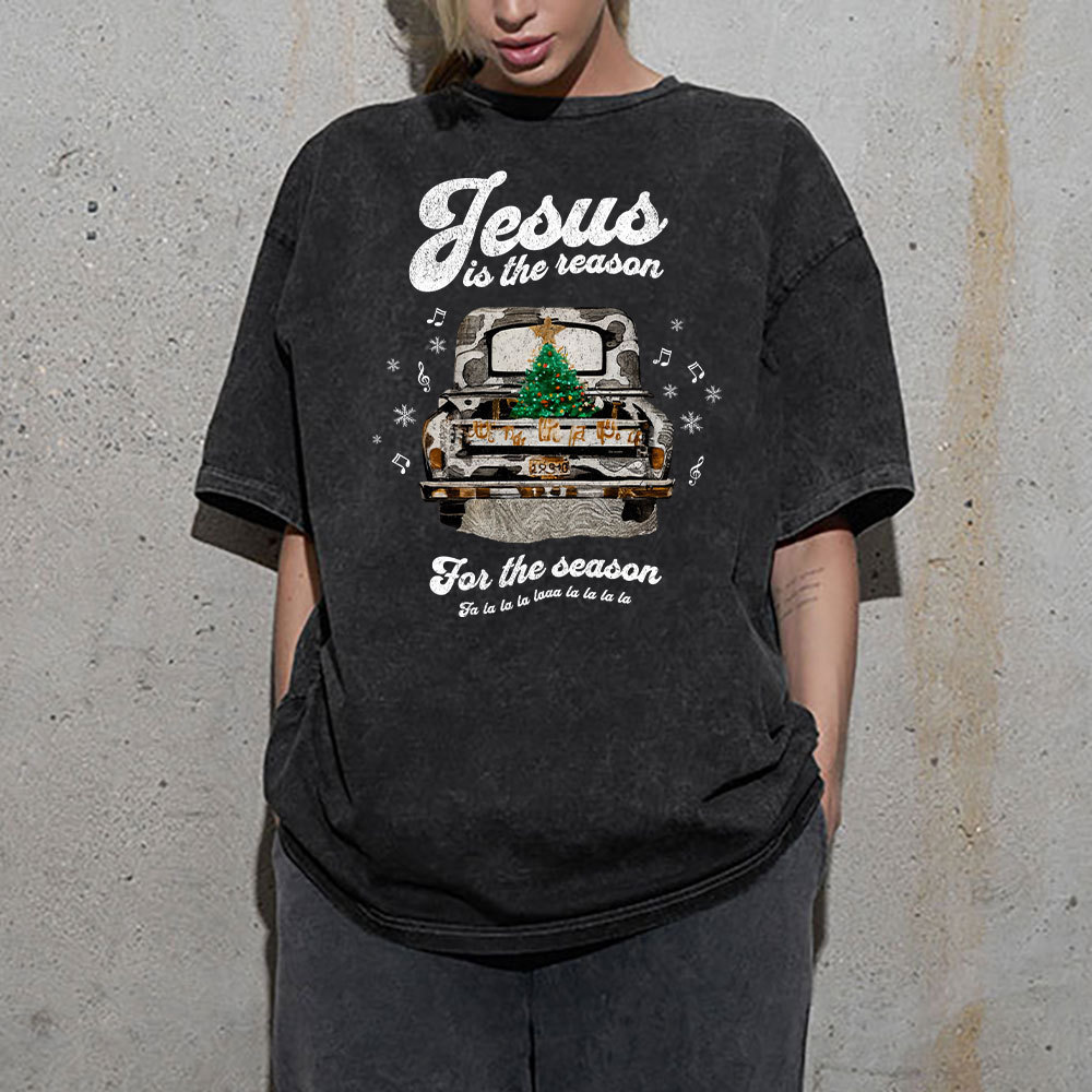 Jesus Is The Reason For The Season Chrisian Washed T-Shirt