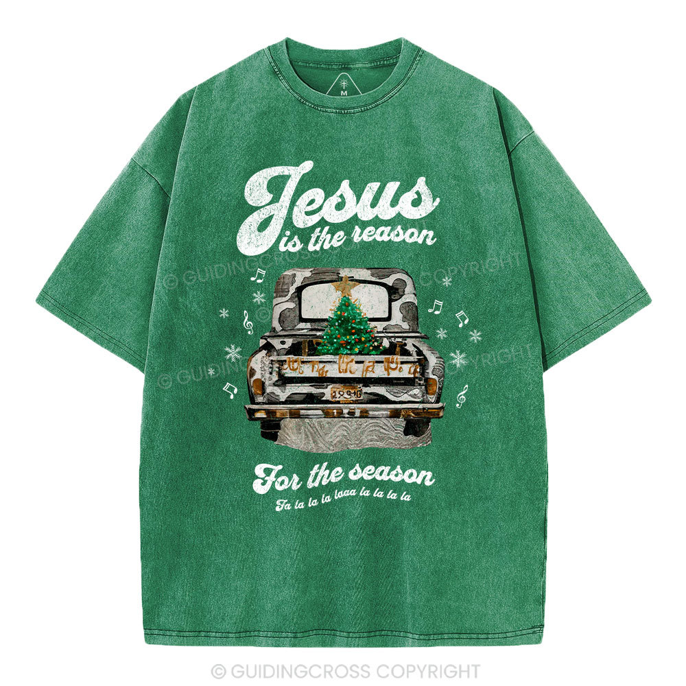 Jesus Is The Reason For The Season Chrisian Washed T-Shirt