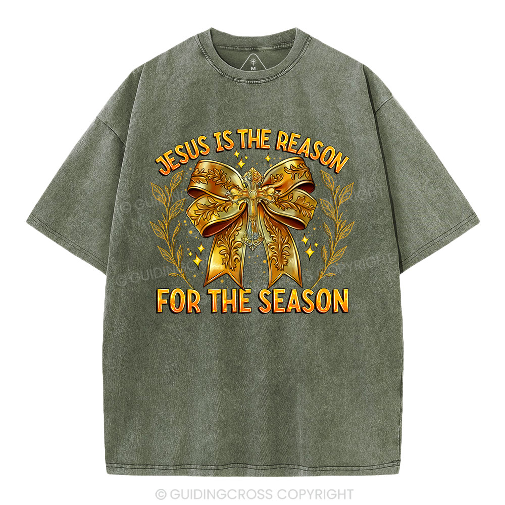 Jesus Is The Reason For The Season Chrisian Washed T-Shirt