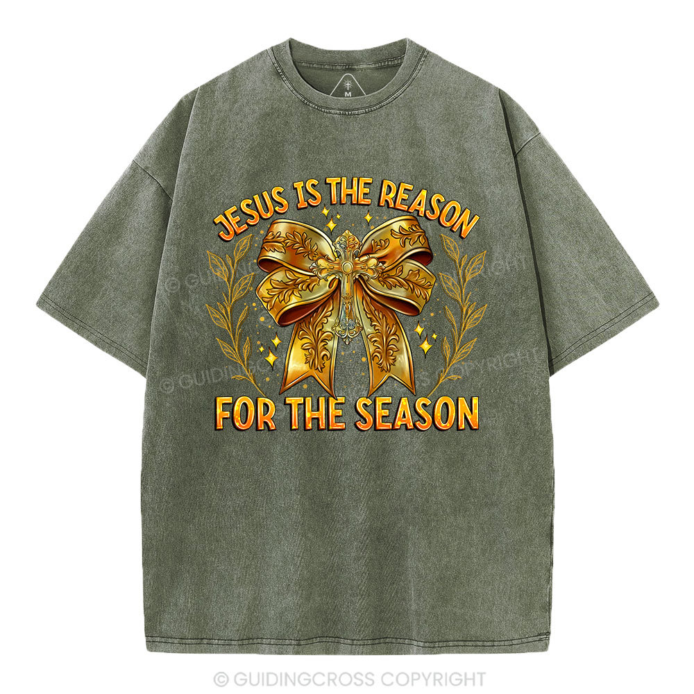 Jesus Is The Reason For The Season Chrisian Washed T-Shirt