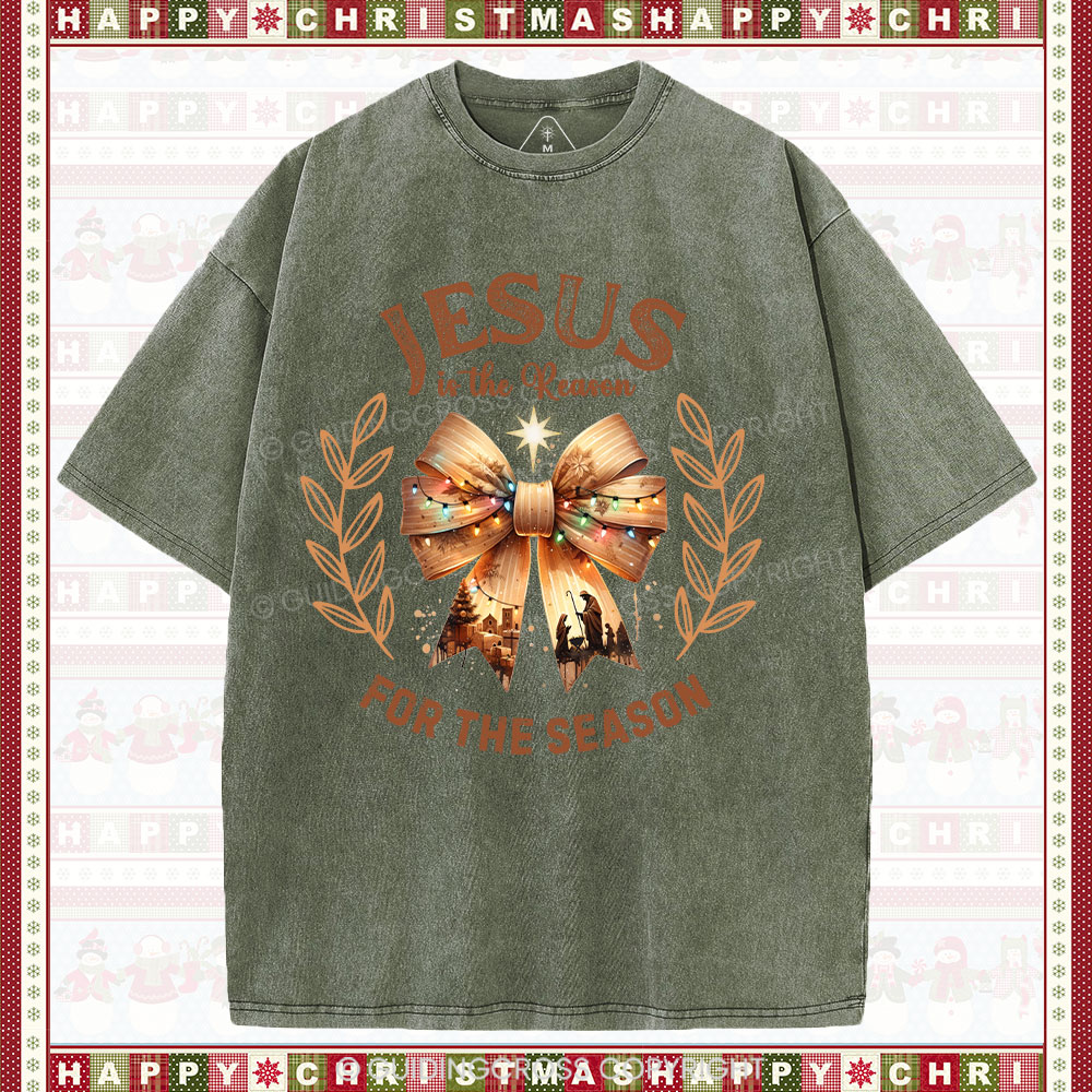 Jesus Is The Reason For The Season Chrisian Washed T-Shirt