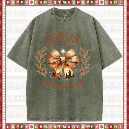 Jesus Is The Reason For The Season Chrisian Washed T-Shirt