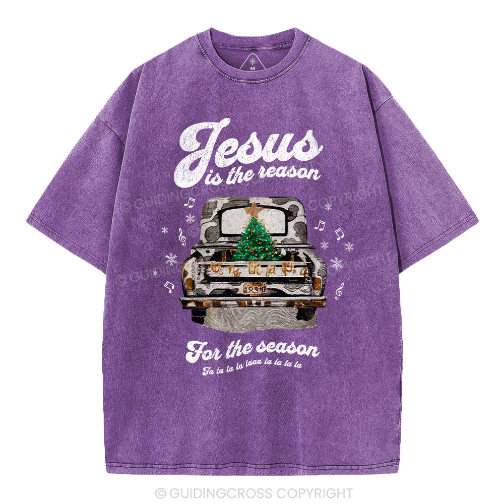 Jesus Is The Reason For The Season Chrisian Washed T-Shirt
