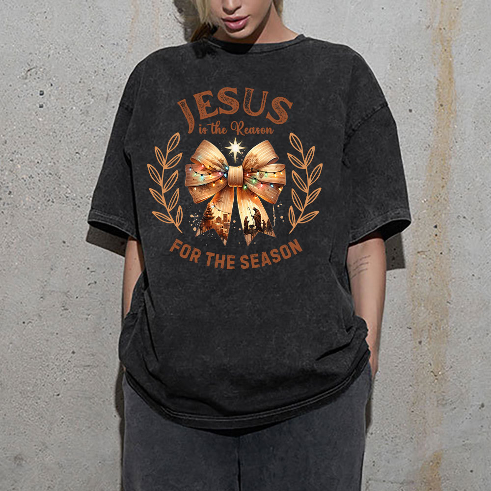Jesus Is The Reason For The Season Chrisian Washed T-Shirt