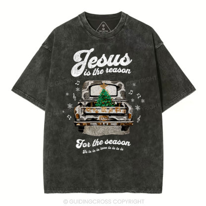 Jesus Is The Reason For The Season Chrisian Washed T-Shirt