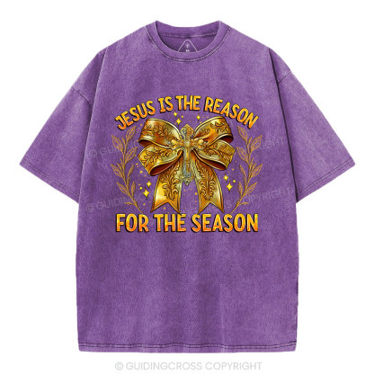 Jesus Is The Reason For The Season Chrisian Washed T-Shirt