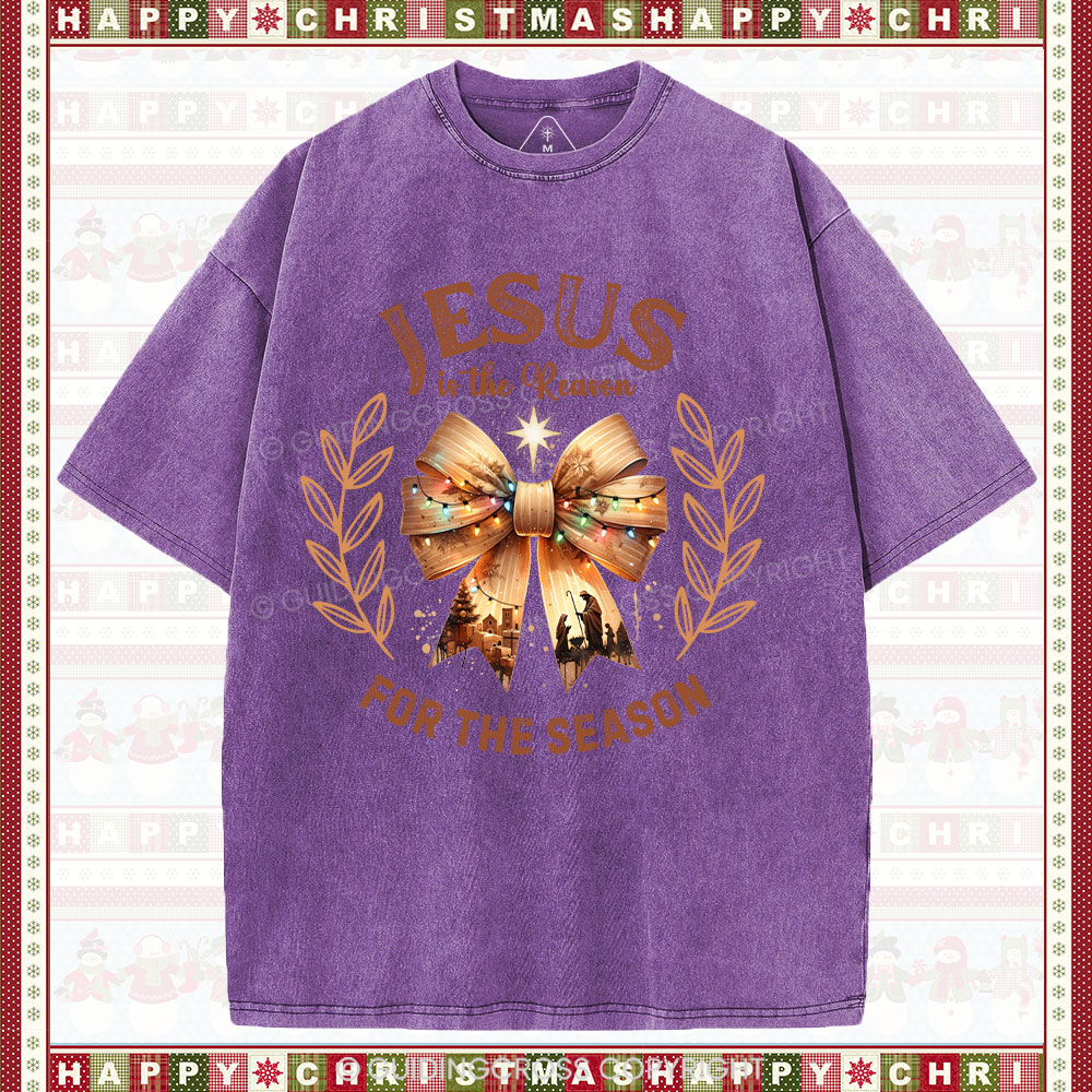 Jesus Is The Reason For The Season Chrisian Washed T-Shirt