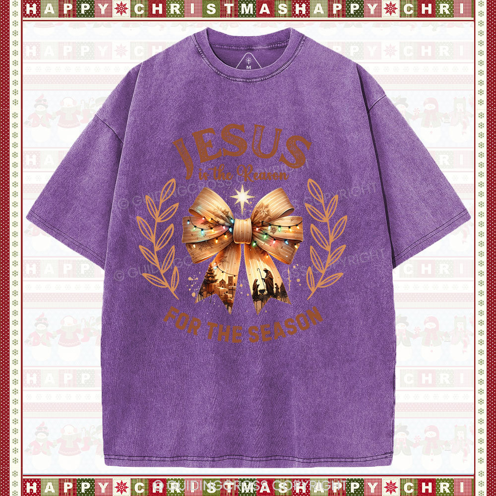 Jesus Is The Reason For The Season Chrisian Washed T-Shirt