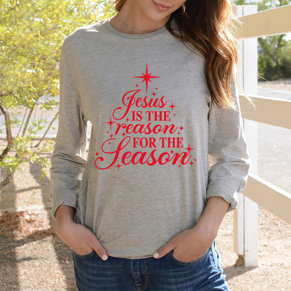 Jesus Is The Reason For The Season Christian Long Sleeve T-Shirt