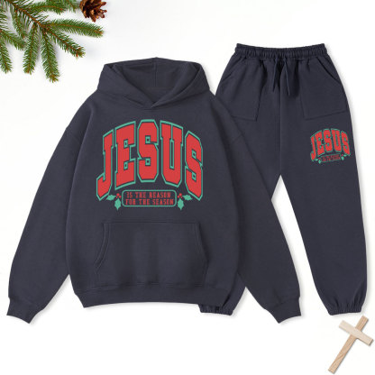 Jesus Is The Reason For The Season Christian Christmas Fleece Hoodie Set