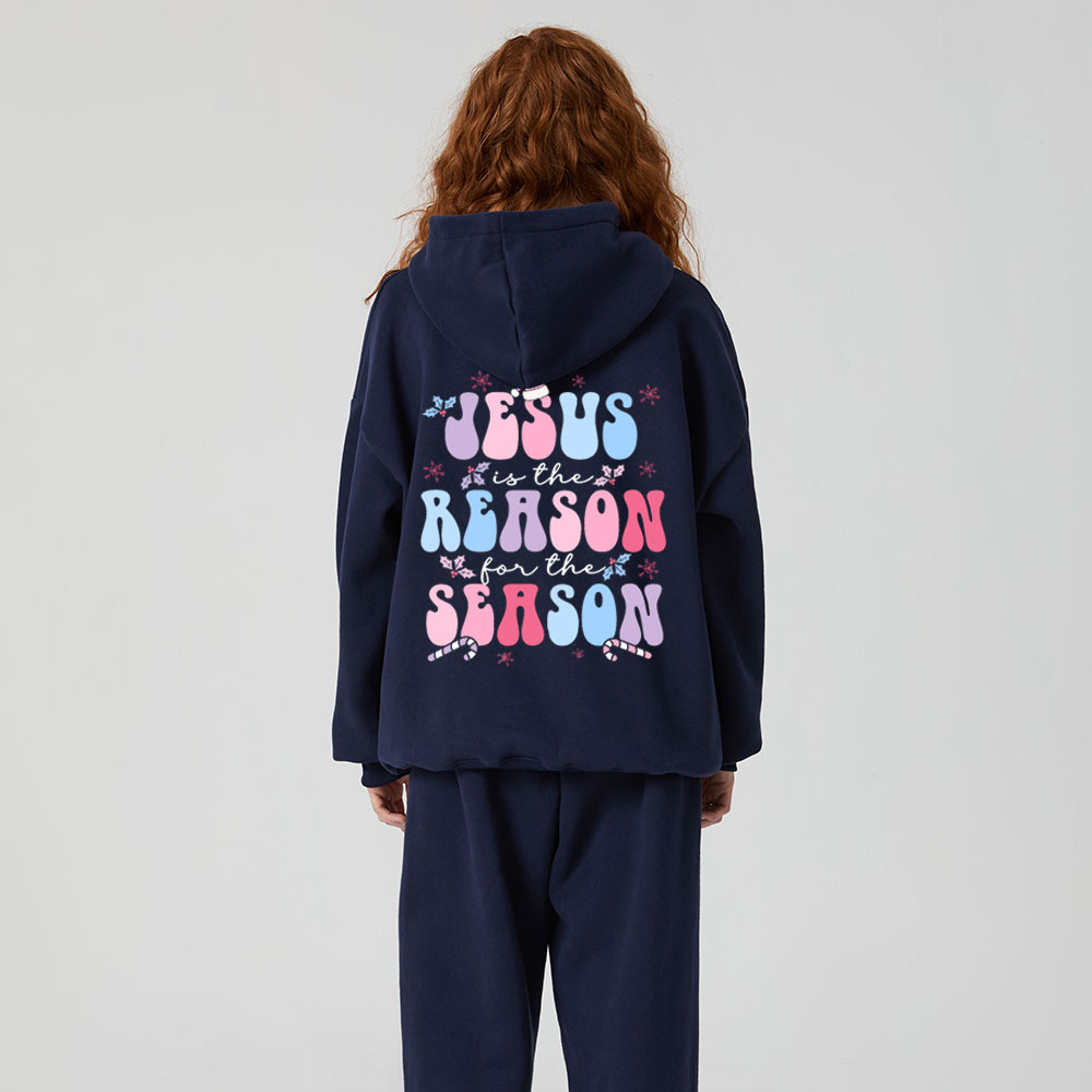 Jesus Is The Reason For The Season Christian Christmas Premium Fleece Hoodie Set