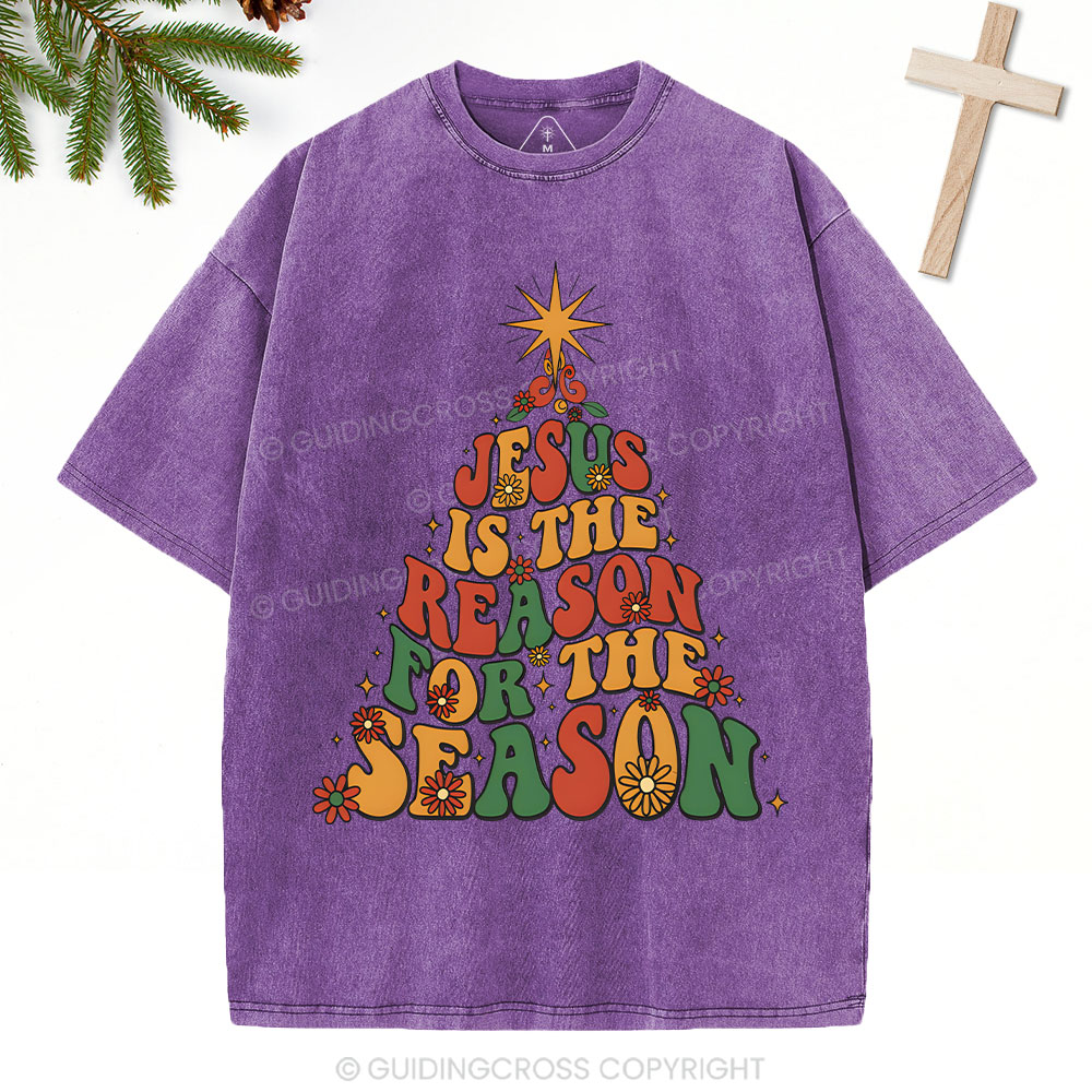 Jesus Is The Reason For The Season Christian Christmas Washed T-Shirt