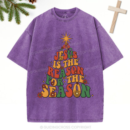 Jesus Is The Reason For The Season Christian Christmas Washed T-Shirt