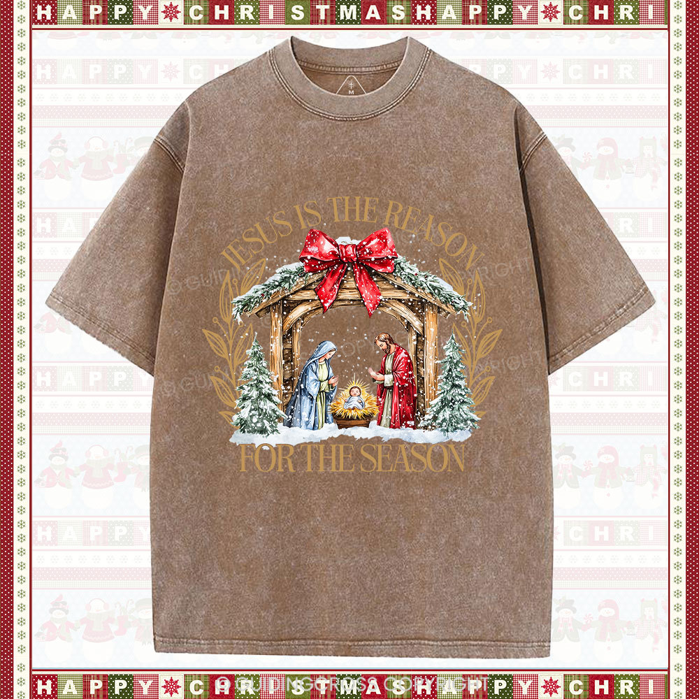 Jesus Is The Reason For The Season Christian Christmas Washed T-Shirt