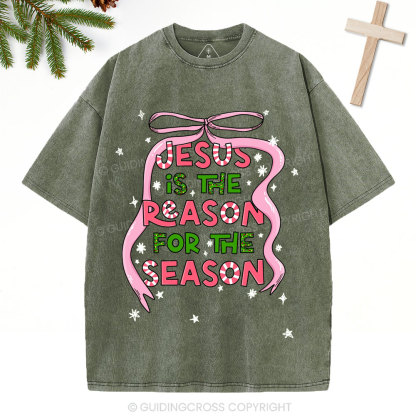Jesus Is The Reason For The Season Christian Christmas Washed T-Shirt