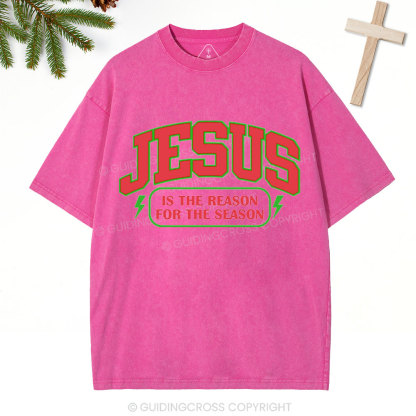 Jesus Is The Reason For The Season Christian Christmas Washed T-Shirt
