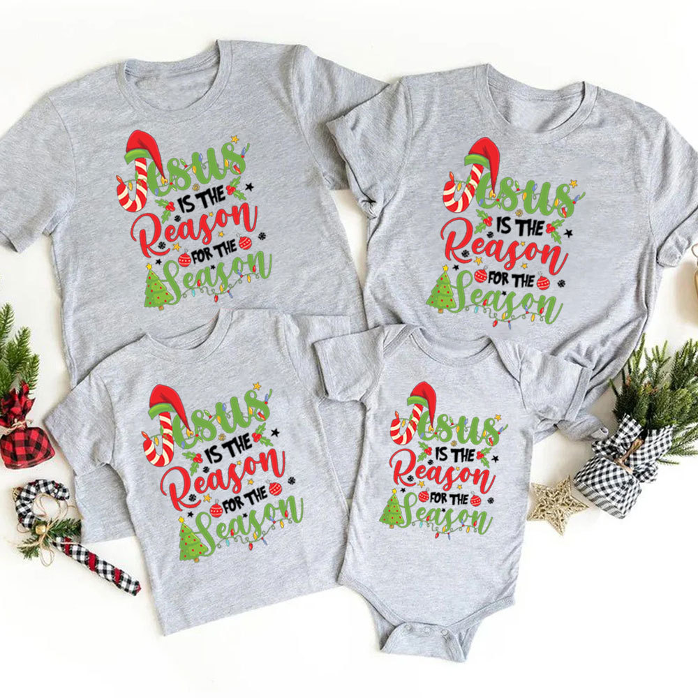 Jesus Is The Reason For The Season Christian Family Matching Shirts