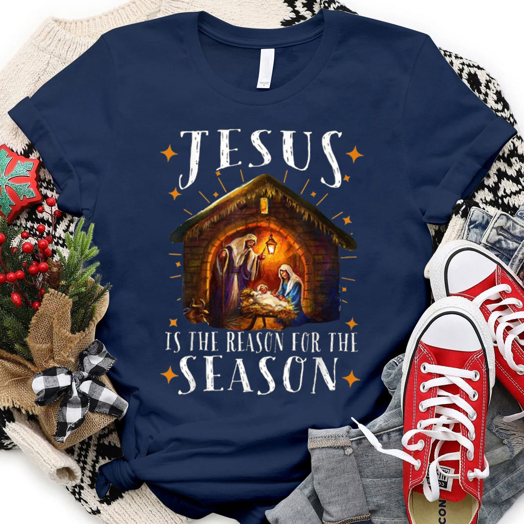 Jesus Is The Reason For The Season Christian T-Shirt 