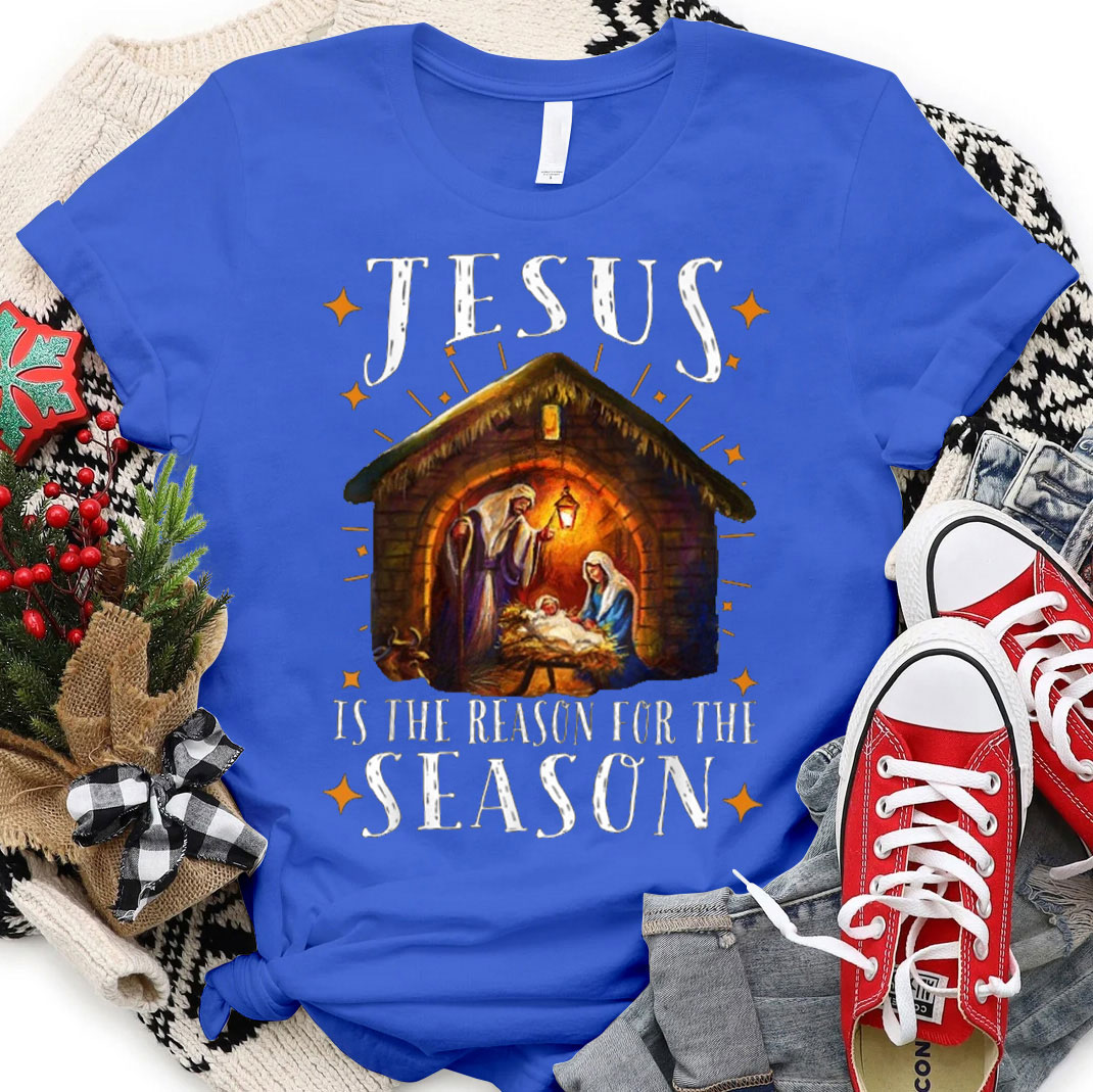 Jesus Is The Reason For The Season Christian T-Shirt 