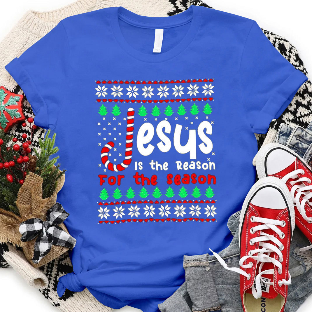 Jesus Is The Reason For The Season Christian T-Shirt